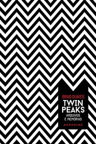 Twin Peaks: Arquivos e Memórias - O Guia Definitivo dos Bastidores - imagem 4