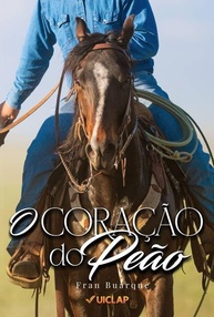 O Coração do Peão: Romance Improvável no Interior - imagem 1