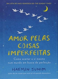 Amor pelas Coisas Imperfeitas: Aceite-se e Encontre a Paz Interior - imagem 2