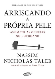 Arriscando a Própria Pele: Descubra Assimetrias Ocultas e Transforme Sua Visão de Risco - imagem 2