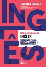 Inglês Para Iniciantes: Destrave Seu Aprendizado com "Sou Péssimo em Inglês" - imagem 1
