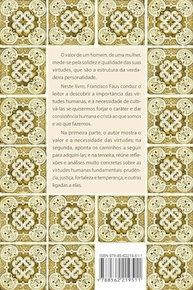 A Conquista das Virtudes: Guia Essencial para o Desenvolvimento Pessoal - imagem 3