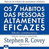 Os 7 hábitos das pessoas altamente eficazes: Lições poderosas para a mudança pessoal - imagem 1