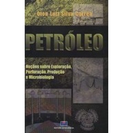 Petróleo: Desvende Exploração, Perfuração e Produção com Microbiologia - imagem 1