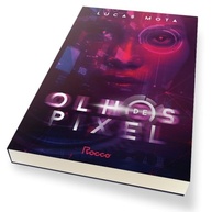 Olhos de Pixel: Distopia Cyberpunk Premiada com Epílogo Inédito - imagem 4