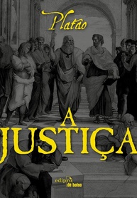 A Justiça: A Obra Essencial de Platão para Entender a Sociedade - imagem 2