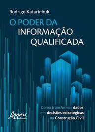 O Poder da Informação Qualificada: Decisões Estratégicas na Construção Civil - imagem 1