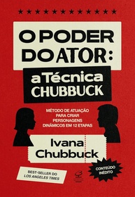 O Poder do Ator: Domine a Arte da Atuação com a Técnica de Ivana Chubbuck - imagem 1