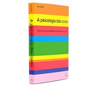A Psicologia das Cores: Desvende o Poder das Cores nas Emoções e na Razão - imagem 4