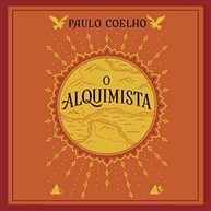 O Alquimista: Descubra o Poder dos Seus Sonhos com Paulo Coelho - imagem 2