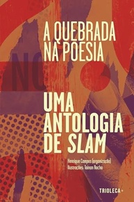 A Quebrada na Poesia: Antologia Slam - Vozes da Periferia - imagem 2