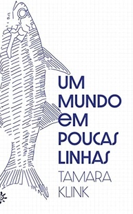Um Mundo em Poucas Linhas: A Jornada de Tamara Klink - imagem 2