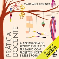 Prática Docente Inovadora: Abordagem Reggio Emilia para Projetos e Redes Formativas - imagem 1