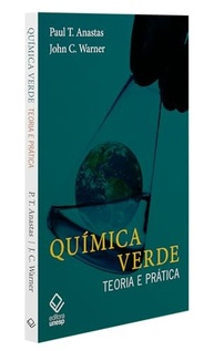 Química Verde: Teoria e Prática - Inovação Sustentável para Profissionais e Estudantes - imagem 3