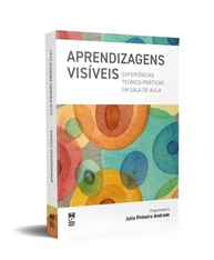 Aprendizagens Visíveis: Transforme o Ensino com Experiências Teórico-Práticas - imagem 4