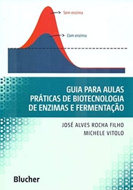 Guia Prático de Biotecnologia: Enzimas e Fermentação para Aulas Inovadoras - imagem 2