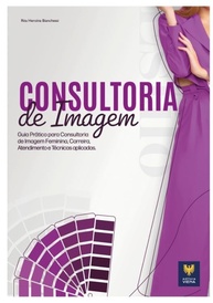 Consultoria de Imagem: Guia Prático para Transformar sua Carreira e Estilo - imagem 1