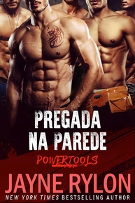Pregada Na Parede: A Equipe Original em Aventuras Intensas (Livro 5) - imagem 1
