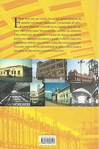 Preservação do Patrimônio Industrial: Teoria e Prática do Restauro Arquitetônico - imagem 3