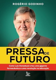 Pressa de Futuro: A Jornada Inspiradora de Luiz Donaduzzi - imagem 2