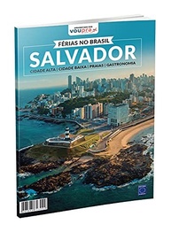 Descubra Salvador: Guia Completo para Férias Inesquecíveis na Primeira Capital do Brasil - imagem 3
