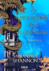 O Priorado da Laranjeira 2: A Rainha - Saga de Fantasia Épica - imagem 1
