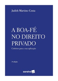 A Boa-Fé no Direito Privado: 3ª Edição 2021 - Análise Atualizada - imagem 1