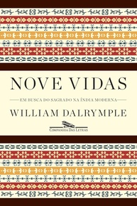 Nove Vidas: Uma Jornada Fascinante pela Índia Profunda de William Dalrymple - imagem 1