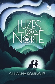 Luzes do Norte: Aventura Intensa e Romance Proibido de Giulianna Domingues - imagem 1