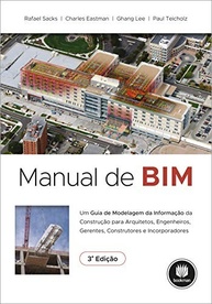 Manual BIM: Domine a Modelagem da Informação da Construção para o Sucesso do seu Projeto - imagem 2