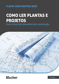 Guia Visual Essencial: Como Ler Plantas e Projetos de Construção - imagem 2