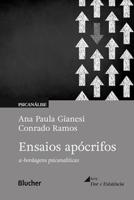 Ensaios Apócrifos: Psicanálise e Existência em Diálogo Crítico - imagem 1