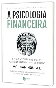 A Psicologia Financeira: Domine Sua Fortuna com Lições Atemporais - imagem 5
