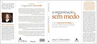 Organização Sem Medo: Crie Segurança Psicológica para Inovação e Crescimento - imagem 5