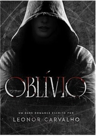 Oblívio: Mergulhe em um Thriller Psicológico Intenso e Obcecado - imagem 1