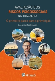 Avaliação de Riscos Psicossociais no Trabalho: Guia Essencial para Prevenção e Bem-Estar - imagem 1