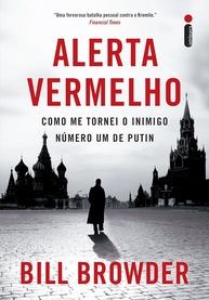 Alerta Vermelho: A Incrível Jornada de Bill Browder Contra Putin - imagem 1