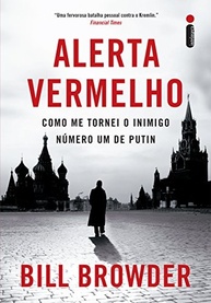 Alerta Vermelho: A Incrível Jornada de Bill Browder Contra Putin - imagem 2
