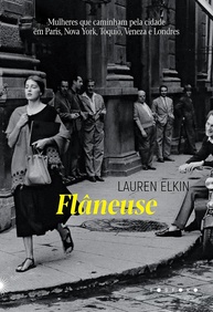 Flâneuse: Descubra Mulheres que Caminham e Transformam Cidades - imagem 1