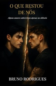 O Que Restou de Nós: Um Romance Intenso e Proibido (Série Echoes of Us #1) - imagem 2