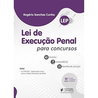 Lei de Execução Penal Para Concursos: Domine a LEP com Comentários e Questões! - imagem 2