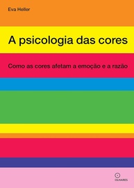 A Psicologia das Cores: Desvende o Poder das Cores nas Emoções e na Razão - imagem 1