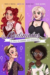 Redimidas: Contos das Vilãs Desencantadas - Releituras Cristãs e Modernas - imagem 2