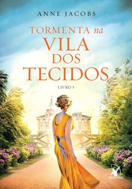 Reencontro na Vila dos Tecidos: O Desfecho Emocionante da Saga (Livro 6) - imagem 3