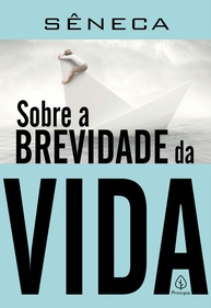 Sobre a Brevidade da Vida: Reflexões Atemporais de Sêneca - imagem 1