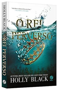 O Rei Perverso (Vol. 2 O Povo do Ar): A Continuação Intrigante de O Príncipe Cruel - imagem 4