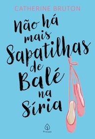 Não Há Mais Sapatilhas de Balé na Síria: Uma Jornada de Esperança e Resiliência - imagem 2
