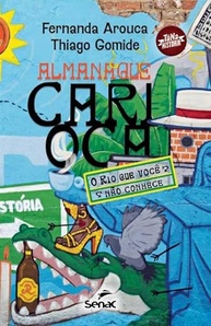 Almanaque Carioca: Descubra o Rio de Janeiro que Você Não Conhece - imagem 2