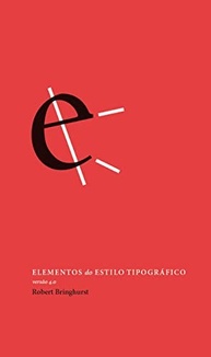 Elementos do Estilo Tipográfico 4.0: O Guia Essencial de Robert Bringhurst - imagem 2