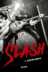 Slash - A Autobiografia: A História Completa do Ícone do Rock - imagem 1